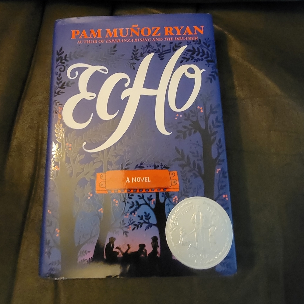 ECHO by‎ Pam Munoz Ryan